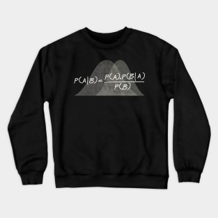 Bayes Therorem Crewneck Sweatshirt